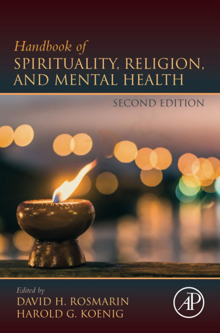 Handbook of Spirituality, Religion, and Mental Health