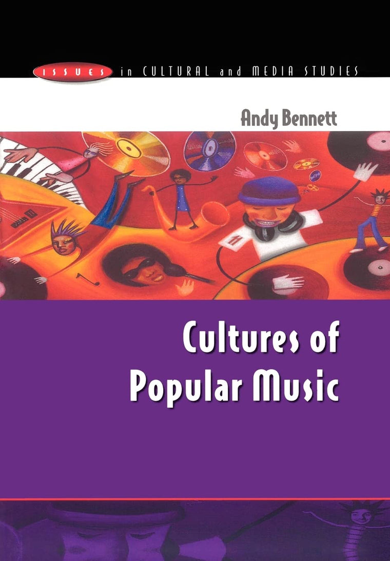 Cultures of Popular Music (Issues in Cultural & Media Studies)