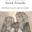 Equal Partners - Good Friends