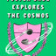 Foster Dade Explores the Cosmos