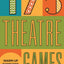 175 Theatre Games: Warm-up exercises for Actors