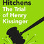 Christopher Hitchens 4 Books Collection Set (Hitch 22, The Trial of Henry Kissinger, Mortality & God Is Not Great)