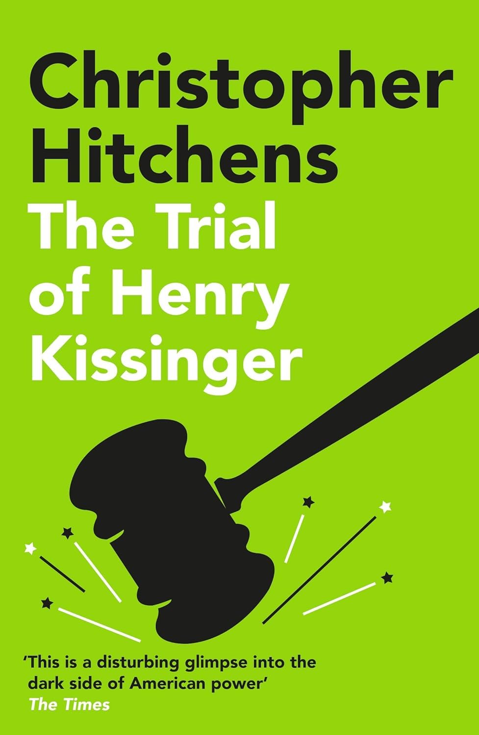 Christopher Hitchens 4 Books Collection Set (Hitch 22, The Trial of Henry Kissinger, Mortality & God Is Not Great)