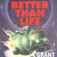 Better than Life (Red Dwarf) by Naylor, Grant