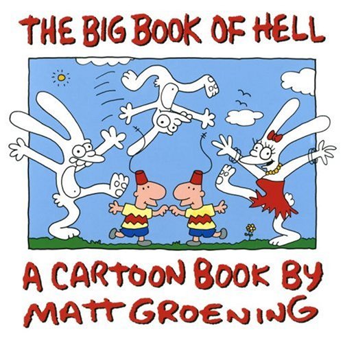 The Big Book of Hell: The Best of Life in Hell