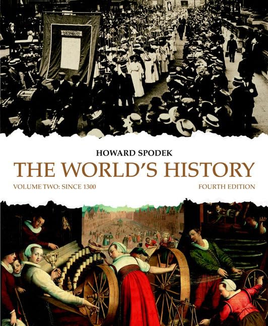 The World's History Since 1300: 2