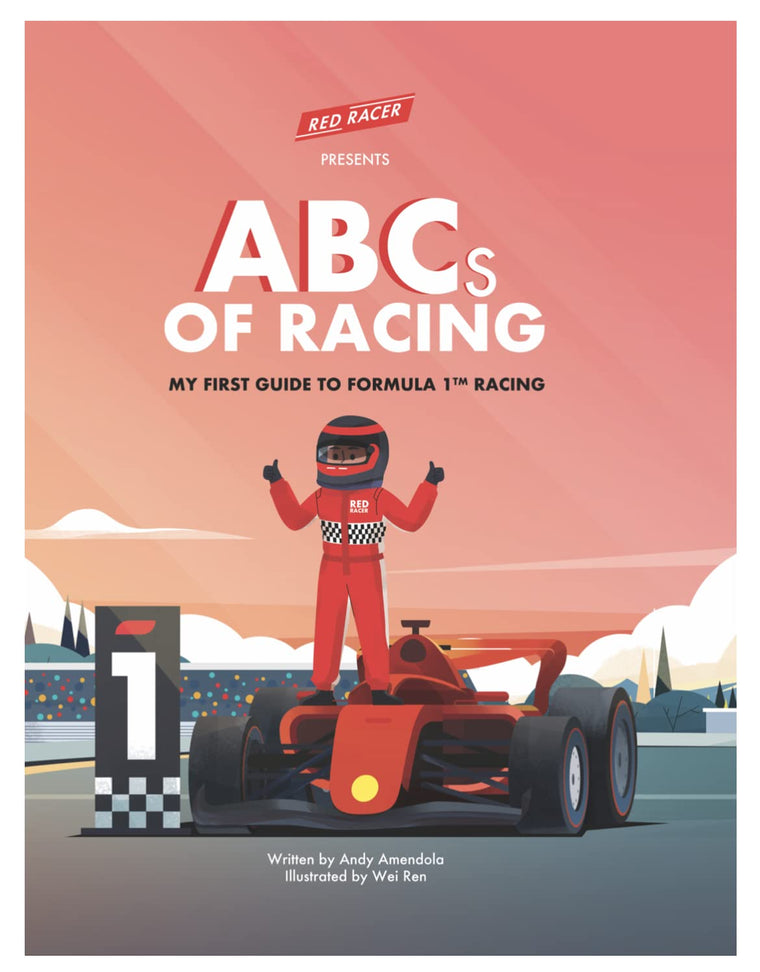 Red Racer Books Present ABCs of Racing: My First Guide to Formula 1 Racing, F1 Car Alphabet Book Fun for All Ages, English Edition