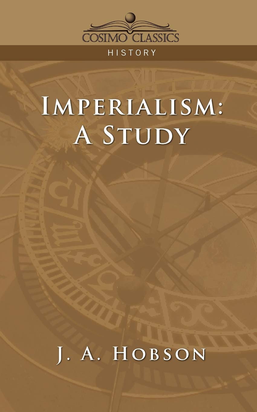 Imperialism: A Study