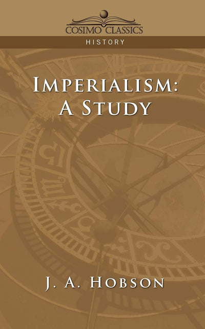 Imperialism: A Study
