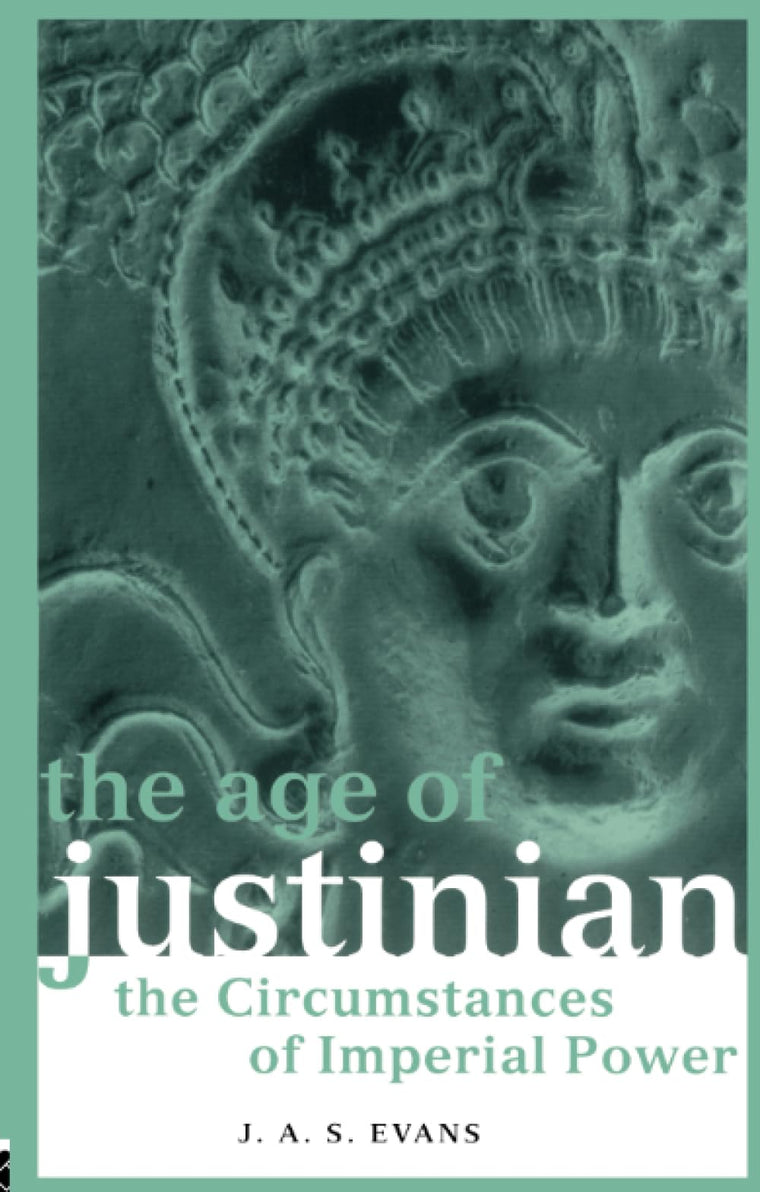 The Age of Justinian (Roman Imperial Biographies)