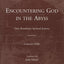 Encountering God in the Abyss: Titus Brandsma's Spiritual Journey (The Fiery Arrow Collection)
