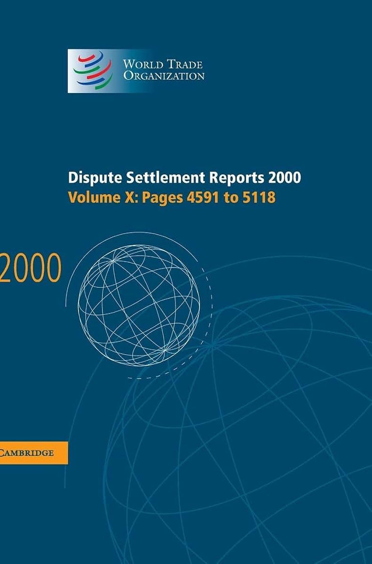 Dispute Settlement Reports 2000 (World Trade Organization Dispute Settlement Reports)