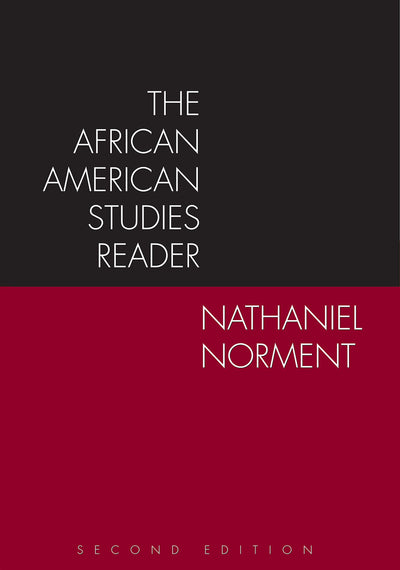 The African American Studies Reader