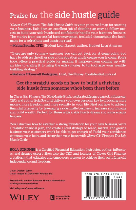 Clever Girl Finance: The Side Hustle Guide: Build a Successful Side Hustle and Increase Your Income