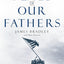 Flags of Our Fathers by James Bradley