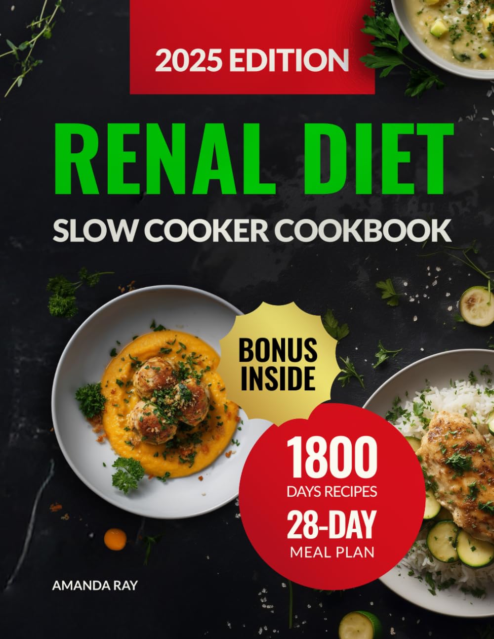 Renal Diet Slow Cooker Cookbook: The Ultimate Guide with 1800 Days of Delicious Low-Sodium, Low-Potassium & Low-Phosphorus Recipes to Support Kidney ... (Quick & Easy, Healthy Diet Recipes Books)