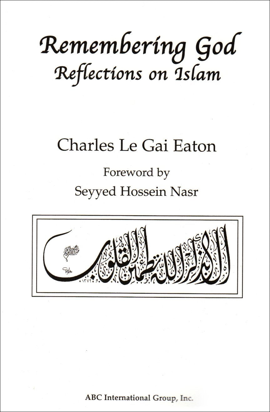 Remembering God : Reflections on Islam