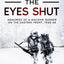 Until the Eyes Shut: Memories of a machine gunner on the Eastern Front, 1943-45