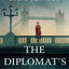 The Diplomat's Wife: A Novel (Kommandant's Girl)