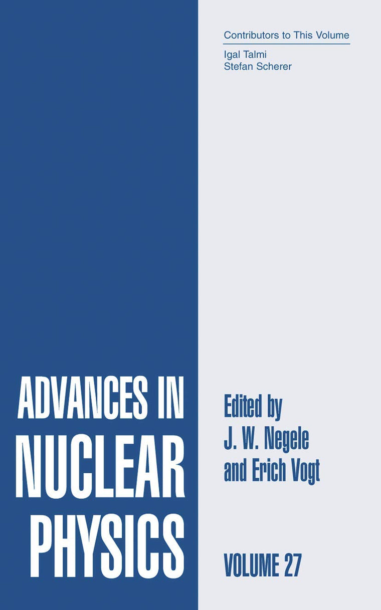 Advances in Nuclear Physics: Volume 27 (Advances in Nuclear Physics, 27)