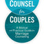 Counsel for Couples: A Biblical and Practical Guide for Marriage Counseling