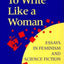 To Write Like a Woman: Essays in Feminism and Science Fiction