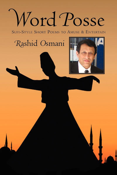 Word Posse: Sufi Style Short Poems to Amuse & Entertain