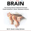 Sexy Brain: Sizzling Intimacy & Balanced Hormones Prevent Alzheimers, Cancer, Depression & Divorce