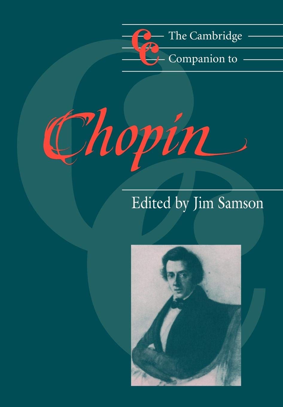 The Cambridge Companion to Chopin (Cambridge Companions to Music)