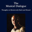 The Musical Dialogue: Thoughts on Monteverdi, Bach and Mozart (Amadeus)