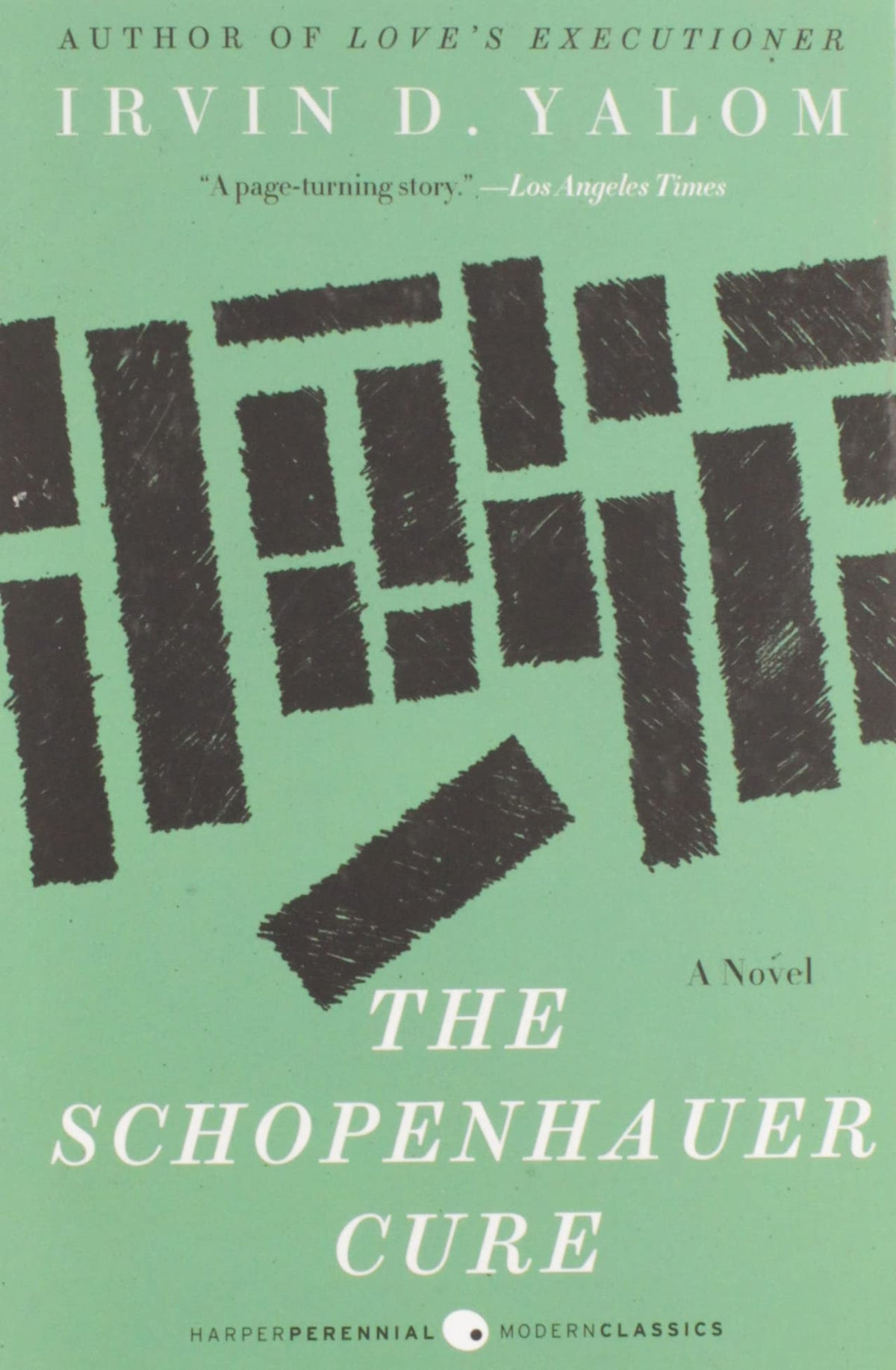 The Schopenhauer Cure: A Psychological and Literary Novel about Group Therapy