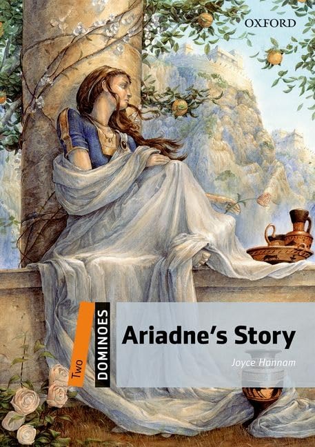 Dominoes, New Edition: Level 2: 700-Word VocabularyAriadne's Story (Dominoes, Level 2)