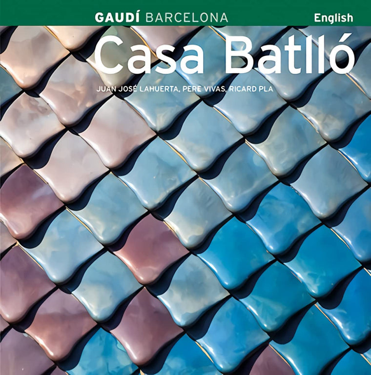 Casa Batlló: Gaudí Barcelona