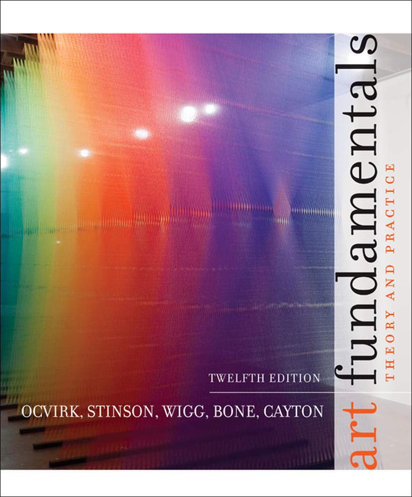 Art Fundamentals: Theory and Practice by Ocvirk, Otto