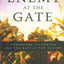 The Enemy at the Gate: Habsburgs, Ottomans, and the Battle for Europe