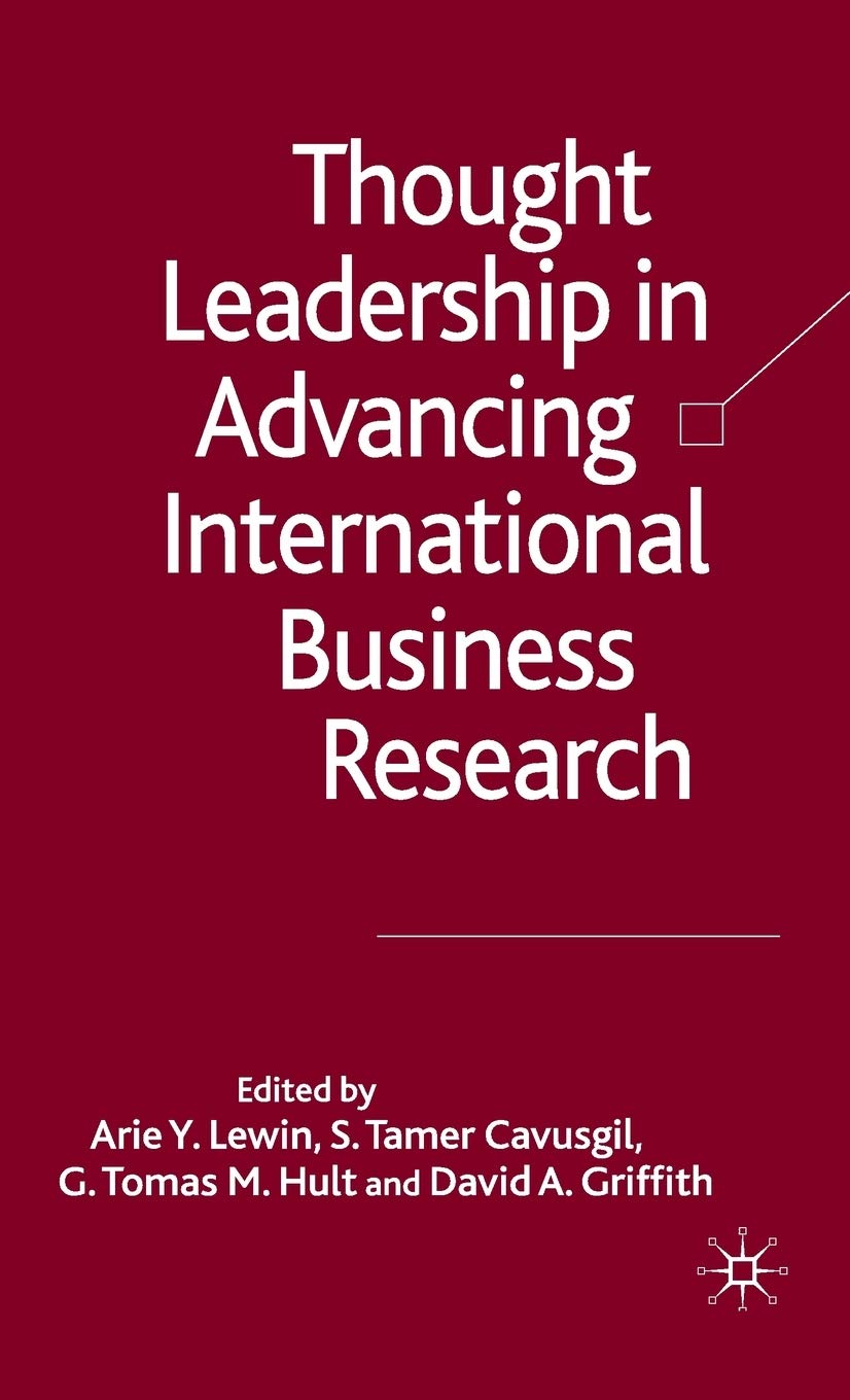 Thought Leadership in Advancing International Business Research