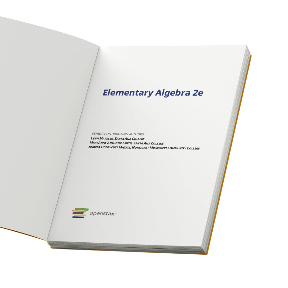 Elementary Algebra 2e by OpenStax (hardcover version, full color)