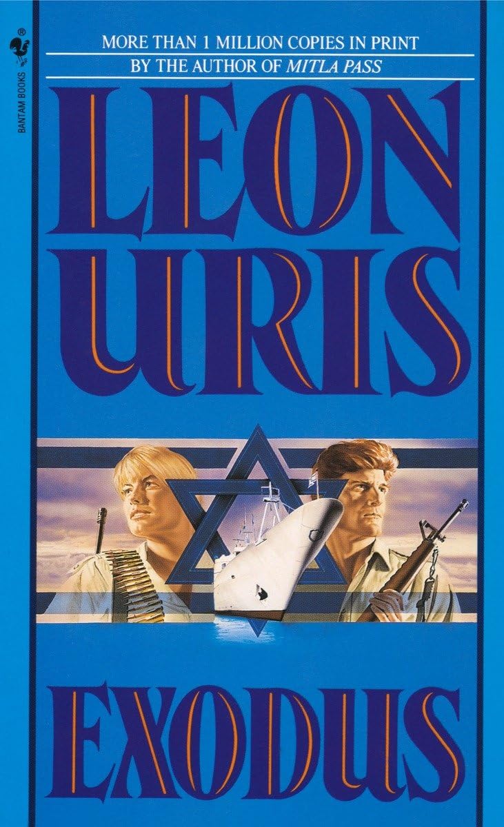 Exodus: A Novel of Israel by Leon Uris