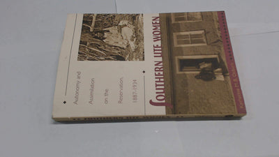 Southern Ute Women: Autonomy and Assimilation on the Reservation, 1887-1934
