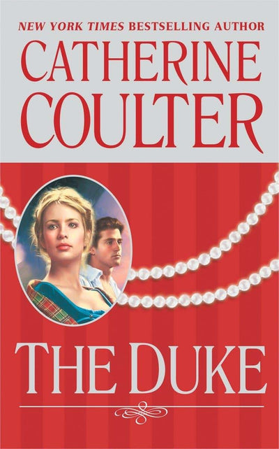 The Duke (Coulter Historical Romance)