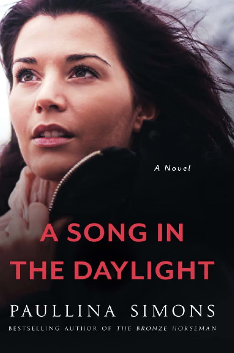 A Song in the Daylight: A Novel