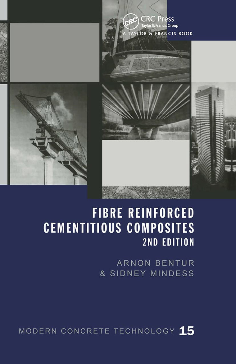 Fibre Reinforced Cementitious Composites (Modern Concrete Technology)