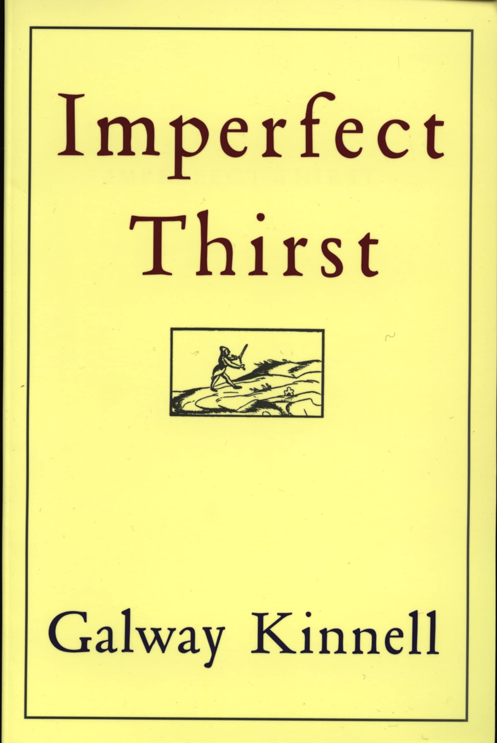 Imperfect Thirst
