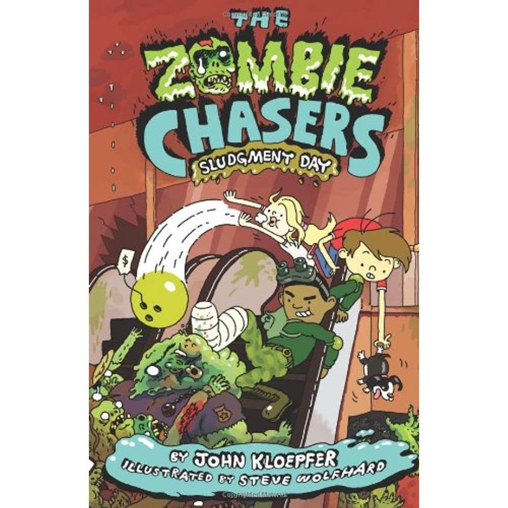 The Zombie Chasers #3: Sludgment Day