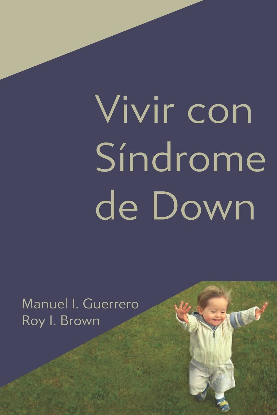 Vivir con Síndrome de Down (Spanish Edition)