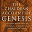 The Chaldean Account of Genesis