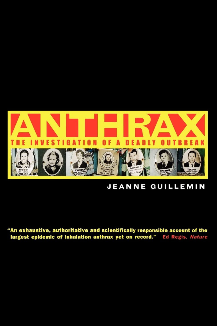 Anthrax: The Investigation of a Deadly Outbreak