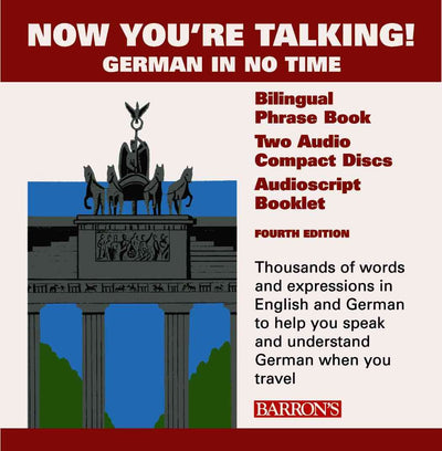 Now You're Talking!: German in No Time (Now You're Talking Series) (German Edition)
