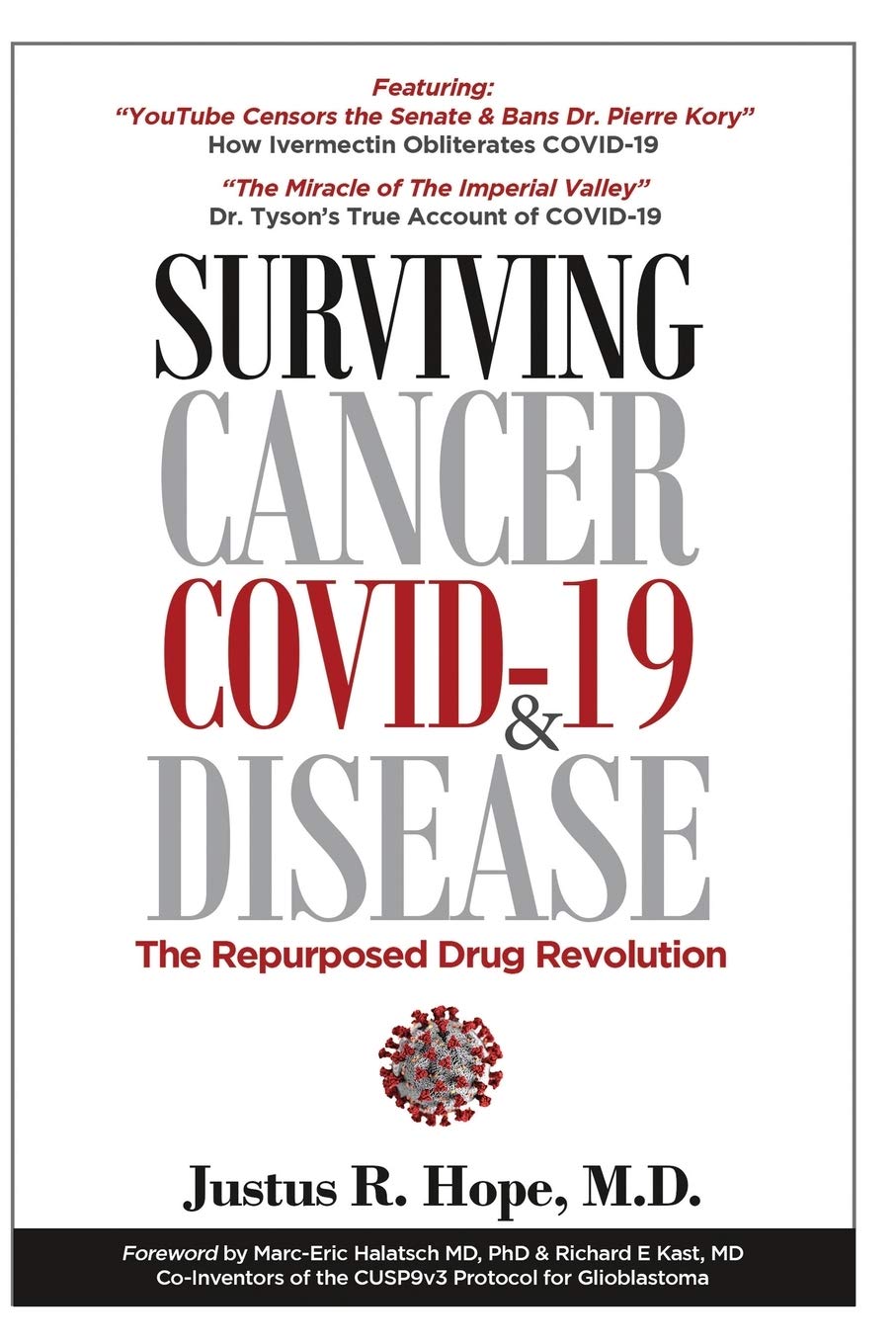 Surviving Cancer, COVID-19, and Disease: The Repurposed Drug Revolution