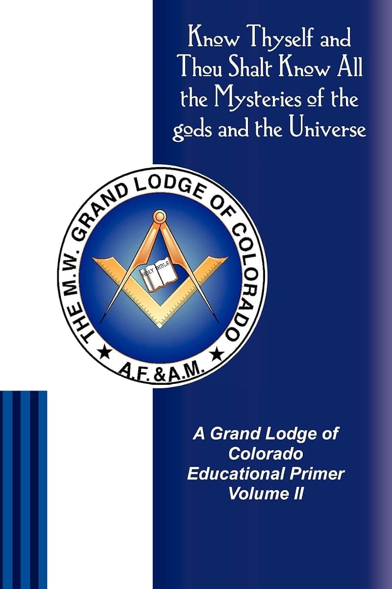 A Grand Lodge of Colorado Educational Primer II (Grand Lodge Educational Primer)